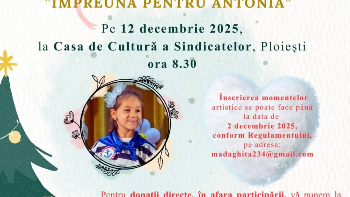 Festivalul Inimilor Deschise – Împreună pentru Antonia