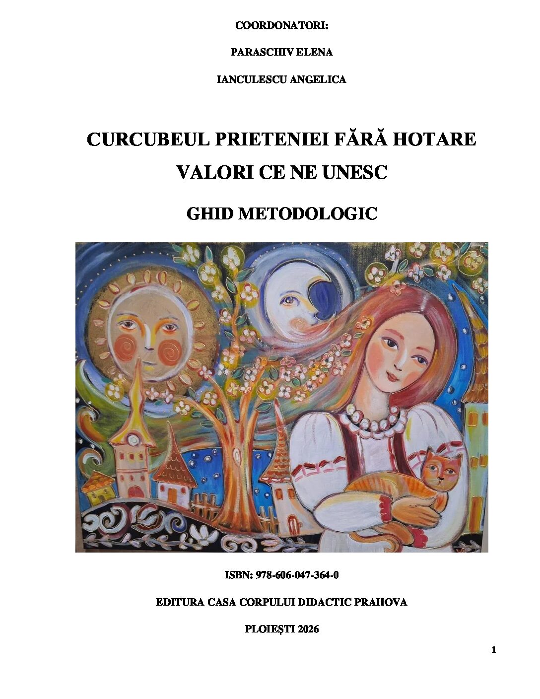 SIMPOZION “CURCUBEUL PRIETENIEI FARA HOTARE”